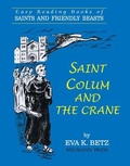 Cover: Saint Colum and the Crane - Saint Benedict Press