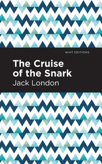 Abbildung von: The Cruise of the Snark - Mint Editions