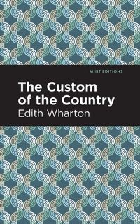 Abbildung von: The Custom of the Country - Mint Editions