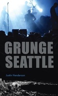 Cover: Grunge Seattle - HISTORY PR