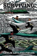 Cover: Surviving the Island of Grace 2nd Rev Ed. - Epicenter Press (WA)