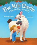 Cover: Five Mile Charlie - Mascot Books