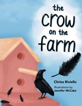 Cover: The Crow on the Farm - AuthorHouse