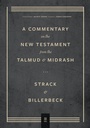 Cover: Commentary on the New Testament from the Talmud and Midrash - Volume 3, Romans through Revelation - Faithlife Corporation