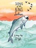 Cover: Song of the King Salmon - Vinal Publishing Inc