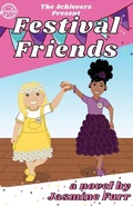 Cover: Festival Friends - Untraditional Publishing Company, LLC