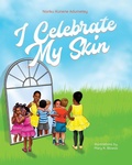 Cover: I Celebrate My Skin - Luntridge Group LLC