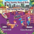 Cover: The Snotty Nosed Kids - Snk. Rocks LLC