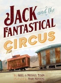 Cover: Jack and the Fantastical Circus - Good & True Media