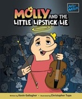 Cover: Molly and the Little Lipstick Lie - Good & True Media