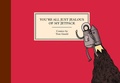Cover: You're All Just Jealous of My Jetpack - Drawn & Quarterly