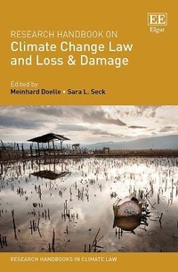 Abbildung von: Research Handbook on Climate Change Law and Loss & Damage - Edward Elgar Publishing