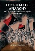 Cover: The Road to Anarchy - Liverpool University Press