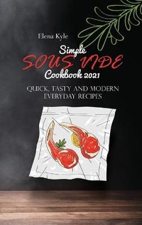 Abbildung von: Simple Sous Vide Cookbook 2021 - Strato Publishing