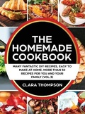 Cover: THE HOMEMADE COOKBOOK (Vol. 3) - Clara Thompson