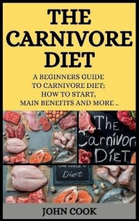 Enlarge image Cover: The Carnivore Diet - Denise Smith