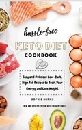 Cover: Hassle-Free Keto Diet Cookbook - James Farrel Publy Agent