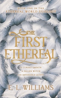 Enlarge image Cover: The First Ethereal - Bramble Leaf Books