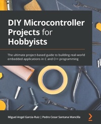 Abbildung von: DIY Microcontroller Projects for Hobbyists - Packt Publishing