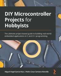 Abbildung von: DIY Microcontroller Projects for Hobbyists - Packt Publishing