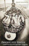 Cover: Descent into Silence - Scratching Shed Publishing Ltd