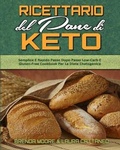 Cover: Ricettario Del Pane Di Keto - Brenda Moore - Laura Cattaneo