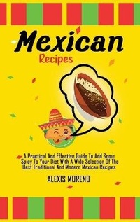 Abbildung von: Mexican Recipes - Alexis Moreno