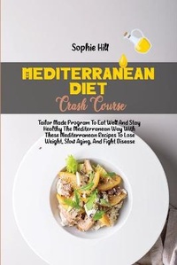 Enlarge image Cover: Mediterranean Diet Crash Course - Sophie Hill