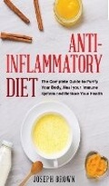 Cover: Anti - Inflammatory Diet - Joseph Brown
