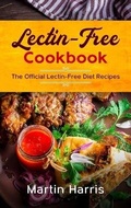 Cover: Lectin-Free Cookbook - Martin Harris
