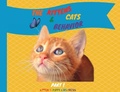 Cover: The Kittens and Cats Behavior Part 1 - Kitten Puppy Kids Press