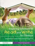 Cover: Inspiring Children to Read and Write for Pleasure - Routledge