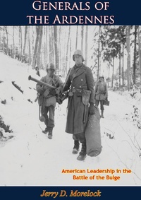 Enlarge image Cover: Generals of the Ardennes - Barakaldo Books