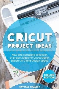 Abbildung von: Cricut Project Ideas - Jabez Publishing LTD