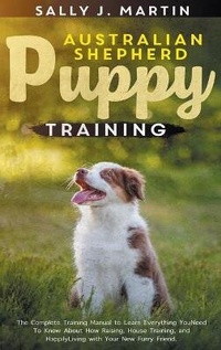 Enlarge image Cover: Australian Shepherd Puppy Training - Sally Martin