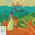 Cover: The Pavilion in the Clouds - Bolinda Audio Books