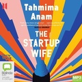 Cover: The Startup Wife - Bolinda/Canongate Audio