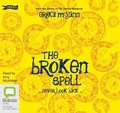 Cover: The Broken Spell - Bolinda/O'Brien Audio