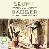 Enlarge image Cover: Skunk and Badger - Bolinda Audio Books