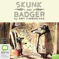 Enlarge image Cover: Skunk and Badger - Bolinda Audio Books