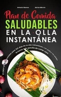 Cover: Plan de comidas saludables en la olla instantanea - Antonio Moreno