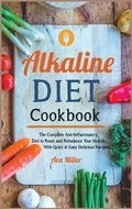 Cover: Alkaline Diet Cookbook - Ava Miller