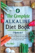 Cover: The Complete Alkaline Diet Book - Ava Miller