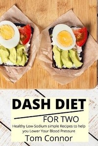 Enlarge image Cover: Dash Diet For Two - Tom Connor