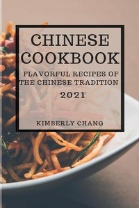 Abbildung von: Chinese Cookbook 2021 - Kimberly Chang