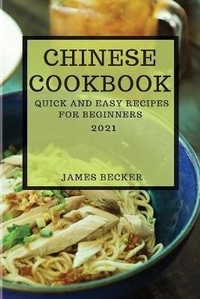 Abbildung von: Chinese Cookbook 2021 - James Becker