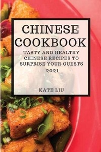 Abbildung von: Chinese Cookbook 2021 - Kate Liu