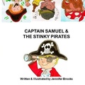 Cover: Captain Samuel and the Stinky Pirates - JM Brooks Publishing