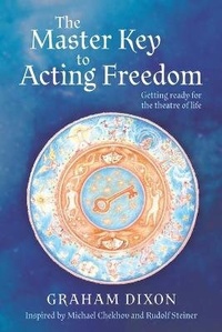 Enlarge image Cover: The Master Key to Acting Freedom - Moshpit Publishing