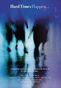 Cover: Hard Times Happen 2020 - Black Pear Press Limited